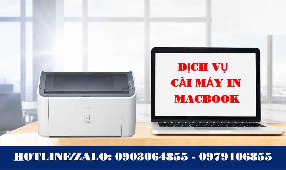 Dịch vụ cài đặt máy in cho Macbook