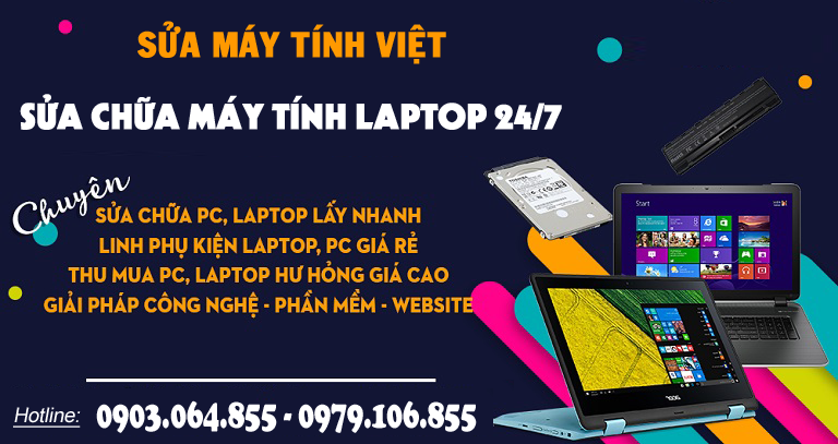Sửa Máy Tính Việt - Trung tâm sửa chữa máy tính #1 hiện nay