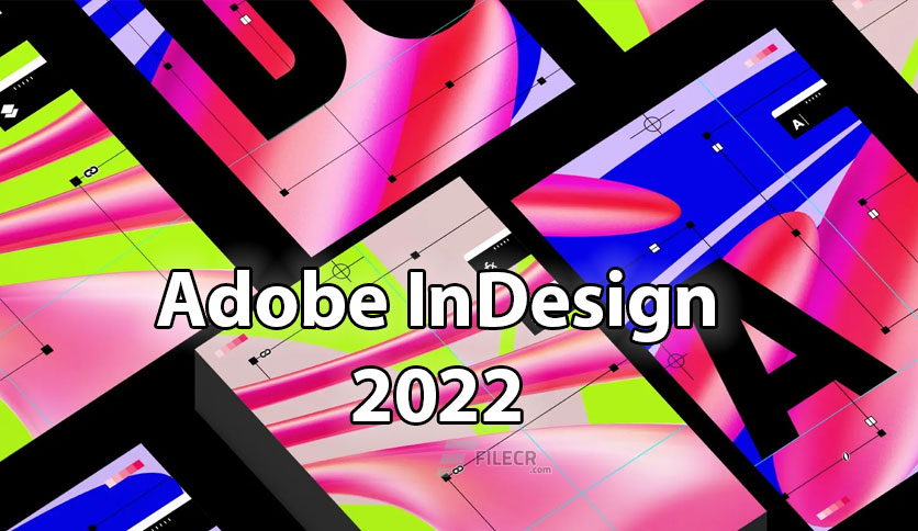 Tải Adobe InDesign 2022 Illustrator 2022 vĩnh viễn | Hướng dẫn cài đặt
