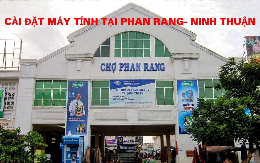 Cài Đặt Máy Tính Phan Rang Ninh Thuận